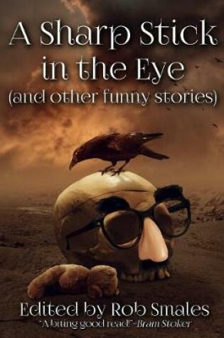 Cover of A Sharp Stick in the Eye (and other funny stories)