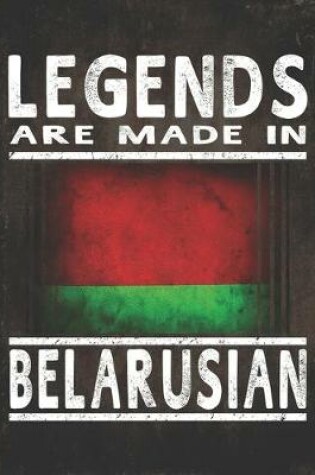 Cover of Legends Are Made In Belarusian