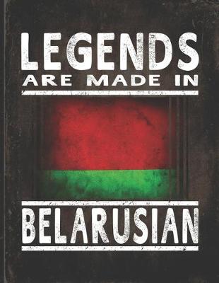 Book cover for Legends Are Made In Belarusian