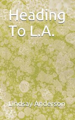 Cover of Heading To L.A.