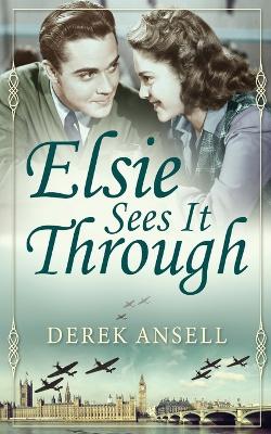 Book cover for Elsie Sees It Through