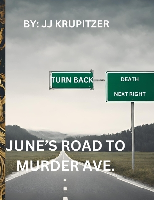 Book cover for June's Road to Murder Ave.