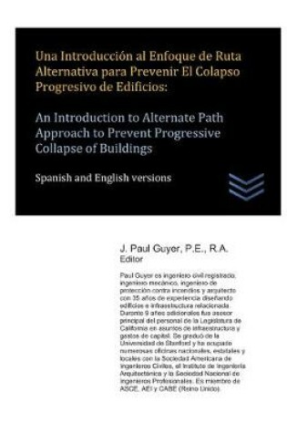 Cover of Una Introduccion al Enfoque de Ruta Alternativa para Prevenir El Colapso Progresivo de Edificios