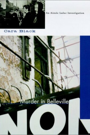 Cover of Murder in Belleville / Cara Black.
