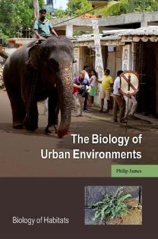 Cover of The Biology of Urban Environments
