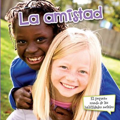 Book cover for La Amistad (Friends)