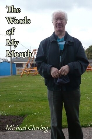 Cover of The Words of My Mouth