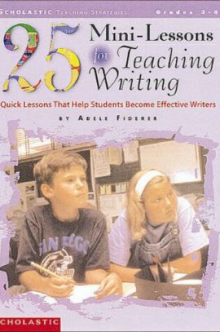 Cover of 25 Mini-Lessons for Teaching Writing