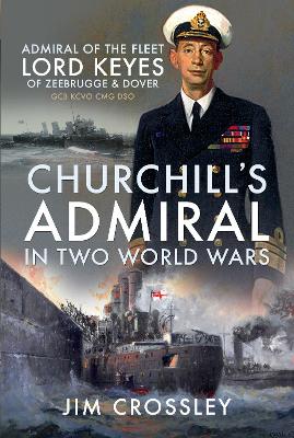 Cover of Churchill's Admiral in Two World Wars