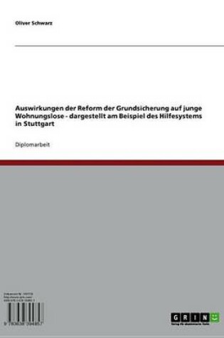 Cover of Auswirkungen Der Reform Der Grundsicherung Auf Junge Wohnungslose