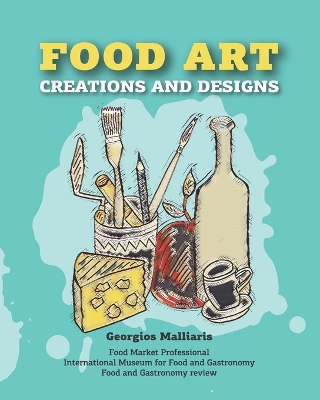 Book cover for FOOD ART Creations & Designs