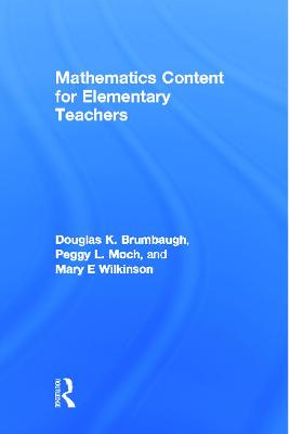 Book cover for Mathematics Content for Elementary Teachers