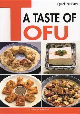 Book cover for Quick & Easy A Taste Of Tofu