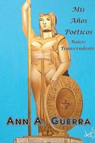 Cover of Mis Anos Poeticos