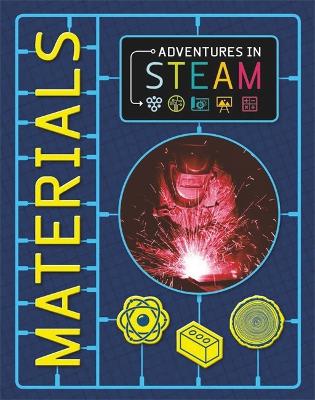 Book cover for Adventures in STEAM: Materials