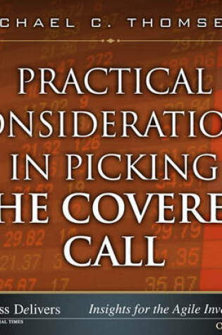 Cover of Practical Considerations in Picking the Covered Call
