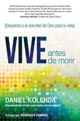 Cover of Vive antes de morir / Live Before You Die