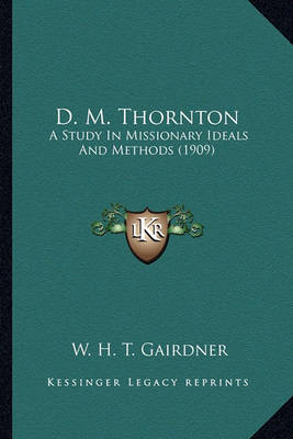 Book cover for D. M. Thornton D. M. Thornton