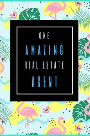 Cover of One Amazing Real Estate Agent