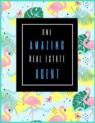 Book cover for One Amazing Real Estate Agent