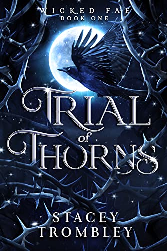 Cover of Trial of Thorns