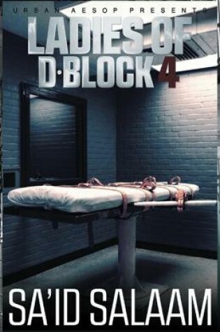 Cover of The Ladies of D-Block 4