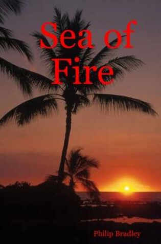 Cover of Sea of Fire