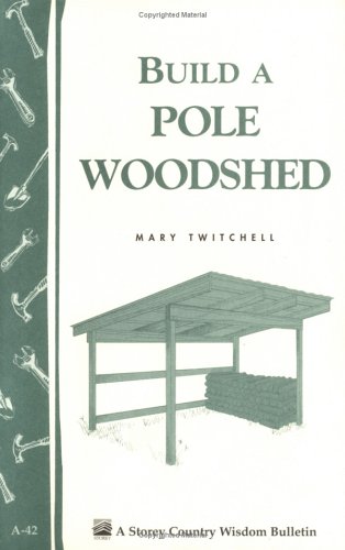 Book cover for Build a Pole Woodshed