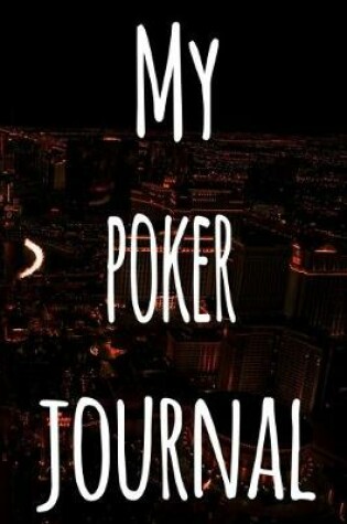 Cover of My Poker Journal