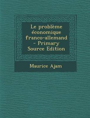 Book cover for Le Probl me  conomique Franco-Allemand