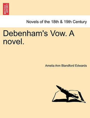 Book cover for Debenham's Vow. a Novel. Vol. III