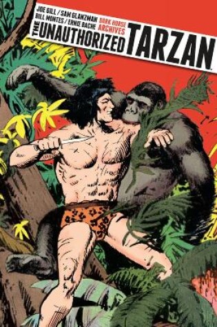 Cover of The Unauthorized Tarzan Ltd. Ed.