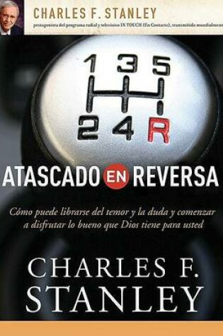 Cover of Atascado En Reversa
