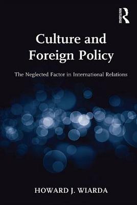 Book cover for Culture and Foreign Policy