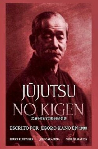 Cover of Jūjutsu no Kigen. Escrito por Jigoro Kano (fundador del Judo Kodokan)