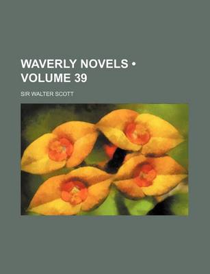 Book cover for Waverly Novels (Volume 39)