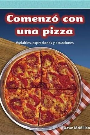 Cover of Comenz  con una pizza (It Started With Pizza) (Spanish Version)