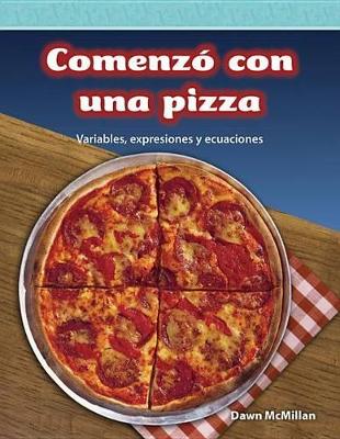 Cover of Comenzó con una pizza