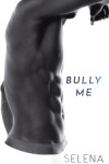 Book cover for Bully Me