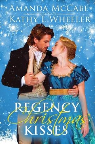 Cover of Regency Christmas Kisses