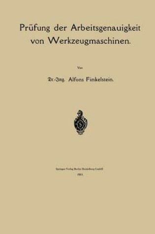 Cover of Prufung Der Arbeitsgenauigkeit Von Werkzeugmaschinen