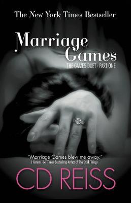 Marriage Games by CD Reiss