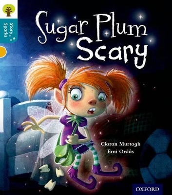 Book cover for Oxford Reading Tree Story Sparks: Oxford Level 9: Sugar Plum Scary