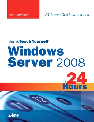 Book cover for Sams Teach Yourself Windows Server 2008 in 24 Hours