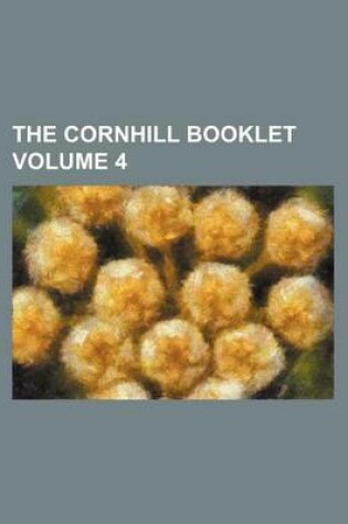 Cover of The Cornhill Booklet Volume 4