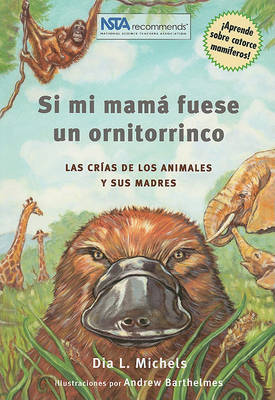 Book cover for Si Mi Mama Fuese Un Ornitorrinco