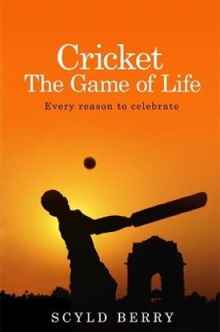 Cover of Cricket: The Game of Life