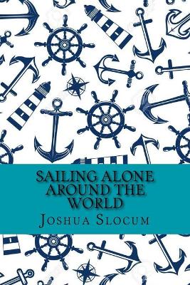 Book cover for Sailing alone around the world (Classic Edition)