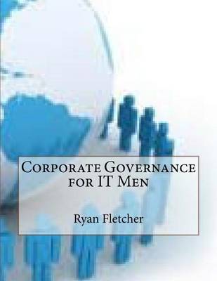 Book cover for Corporate Governance for It Men