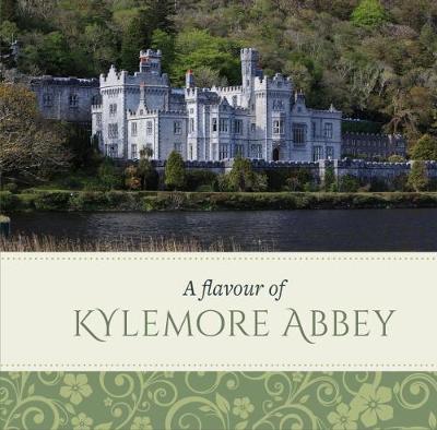 Book cover for A Flavour of Kylemore Abbey